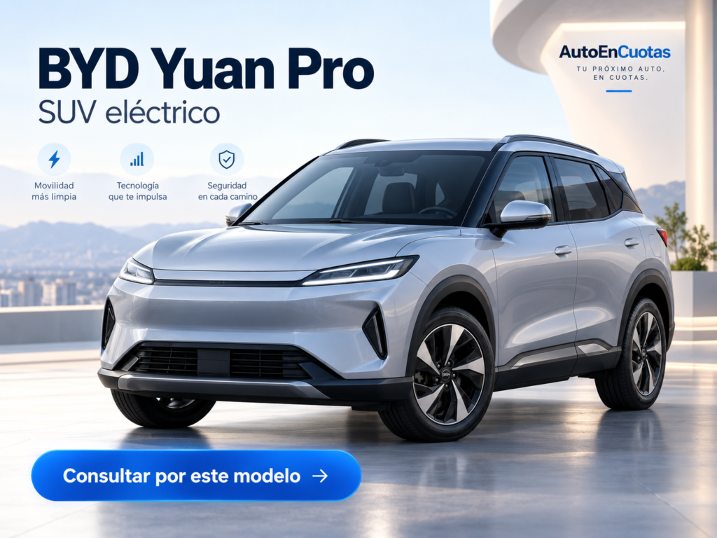 BYD Yuan Pro - modelo destacado en AutoEnCuotas
